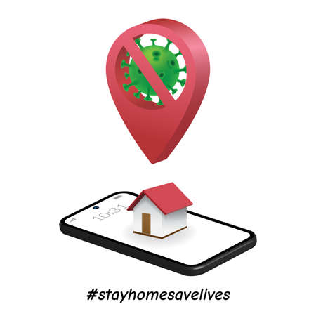 Stay Home Save Lives hashtag concept, Stop COVID-19 Coronavirus, Red map pin or location pointer over the house on smartphone, Staying at home to prevent a virus outbreak, Vector illustrationのイラスト素材