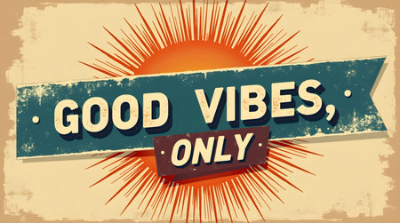 Retro sunburst design promoting positivity with "Good Vibes Only" message in a vintage style aesthetic for inspirational decorの素材