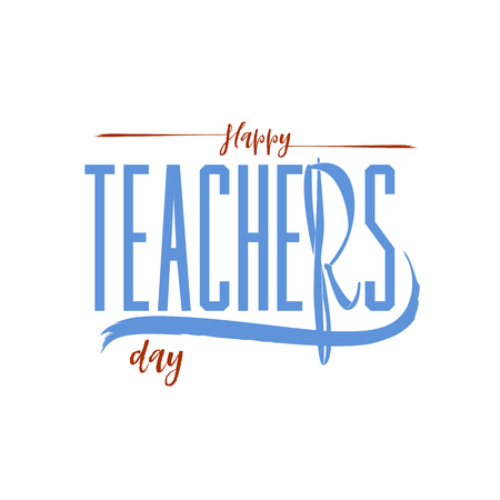 lettering and calligraphy modern - Happy Teachers day to you. Sticker, stamp, logo - hand madeのイラスト素材