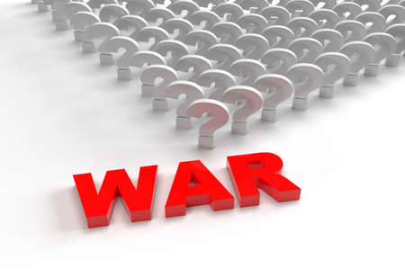 3d render of the inscription war and question marks on a white background.