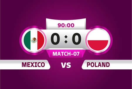 mexico vs poland, world Football 2022, Group C. World Football Competition championship match versus teams intro sport background, championship competition final poster, vectorのイラスト素材