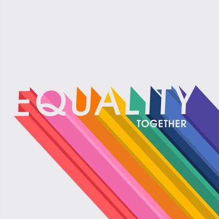 Equality rainbow 3D typo vector use for gender ,LGBT  and all campaign on light grey background colorのイラスト素材