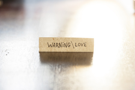 Warning  Love concept, hand letteringの写真素材
