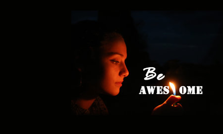 Be Awesome idea, beautiful girl lights a fire