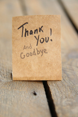 Thank you and Goodbye. The inscription on the tag. Vintage style.