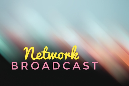 concept light motion with word NETWORK BROADCASTの写真素材