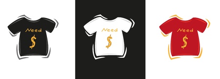 three color t-shirts with text - need moneyのイラスト素材