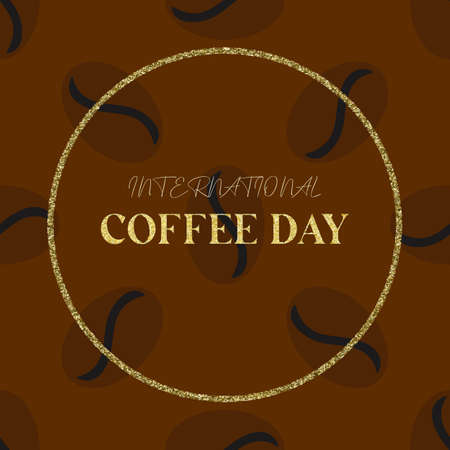 illustration with coffee grain on brown color with golden texture and text International coffee dayのイラスト素材