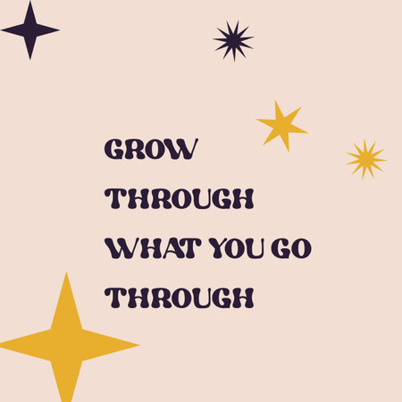 Motivational card design with text Grow through what you go through ahead and stars in Groovy style