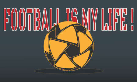 Illustration of the sports slogan of football, football is my life, to give motivation.のイラスト素材