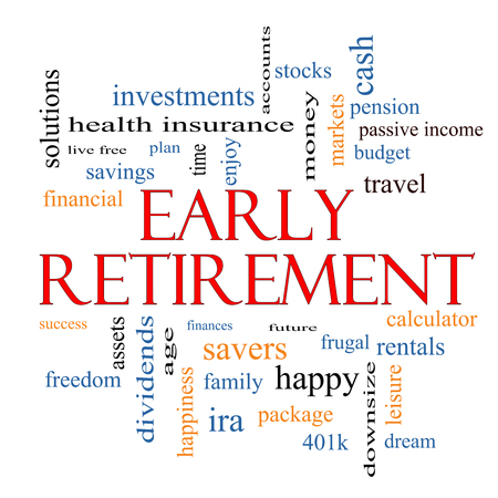 Early Retirement Word Cloud Concept with great terms such as investments, budget, downsize and more.の写真素材