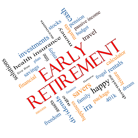 Early Retirement Word Cloud Concept angled with great terms such as investments, budget, downsize and more.の写真素材