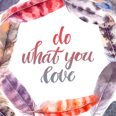 Hand drawn illustration - Watercolor feathers frame. Aquarelle design template. Isolated on white background. Perfect for invitations, greeting cards, posters, prints. Do what you loveの写真素材