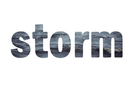 Word STORM and waves on it isolated on white background. Isolated word.の写真素材
