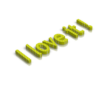i love it 3d word