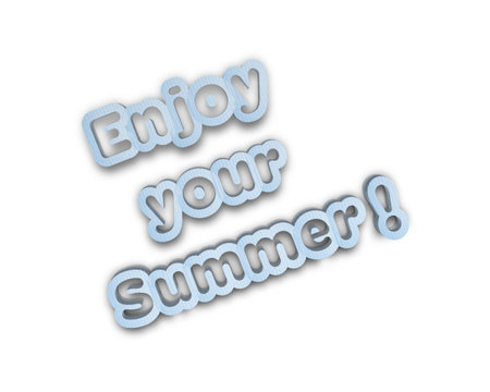 enjoy your summer 3d word
