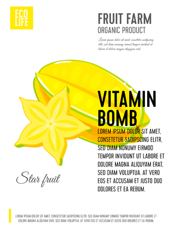 Packaging label. Concept design with inscription. Carambola, whole fruit and slice of starfruit. Vector flat poster template with text.のイラスト素材
