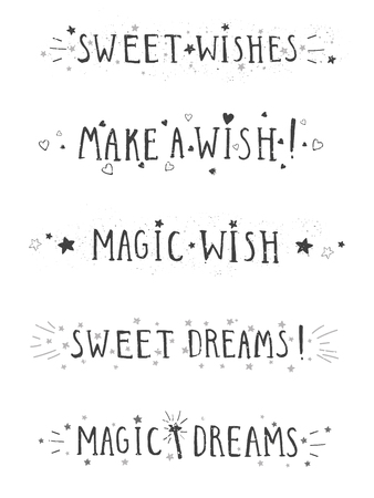 Vector set of hand drawn phrases SWEET WISHES, MAKE A WISH, MAGIC WISH, SWEET DREAMS and MAGIC DREAMS with stars and hearts on white background. Monochrome.のイラスト素材