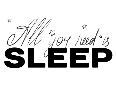 All you need is sleep Vector lettering illustrationのイラスト素材