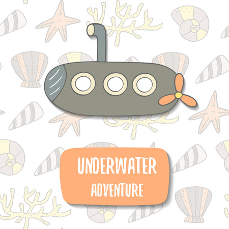 Cute hand drawn doodle postcard with cartoon submarine, shells, sea stars, corals. Underwater adventure background. Ocean, sea theme coverのイラスト素材