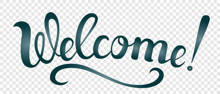 Welcome - the word is written in handwritten letters. Lettering wishes for web design.のイラスト素材
