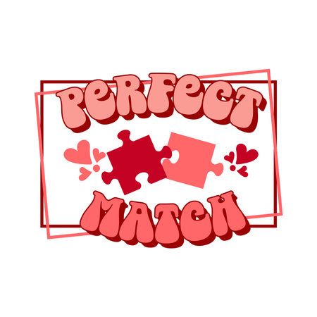 Retro groovy Valentines day quote. Perfect match. Vector illustration.のイラスト素材