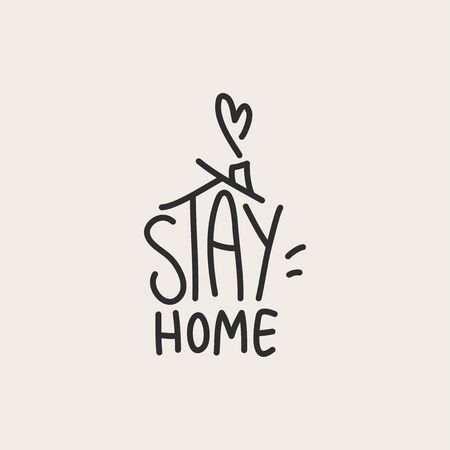 Stay home lettering typography poster with text for self quarine times. Hand letter script motivation sign catch word art design. Vintage style illustration for social mediaのイラスト素材