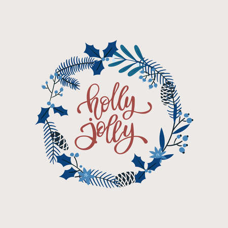 Holly Jolly Vector greeting card with hand written calligraphic lettering phrase in blue holly berry tree wreathのイラスト素材
