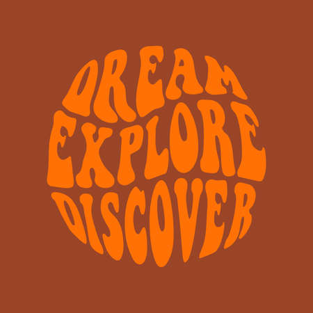 Explore Dream Discover - hand drawn lettering in 70s 60s style.のイラスト素材