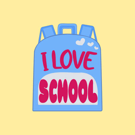 Bright children's illustration of a school backpack with the inscription I love school on a bright background. Vector illustration.のイラスト素材