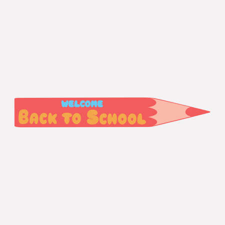 The inscription on the pencil is Welcome Back to School. Bright illustration on school subject. Advertising poster, poster, banner. Icon, badge.のイラスト素材