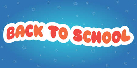 Bright children's inscription Back to school on a colored background decorated with stars. Sticker, badge, poster. Vector illustration.のイラスト素材