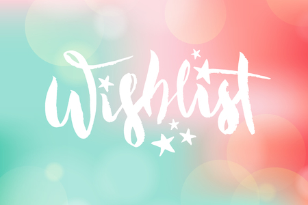 Vector illustration of Wishlist inscription for birthday party. Brush lettering, modern calligraphy for desirable gifts with stars and magic wand.のイラスト素材