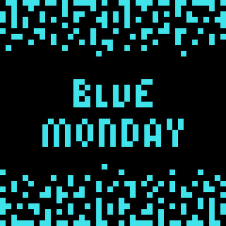 Blue Monday Letters with Top and Bottom Frame Light blue on dark. Blue Monday Pixel Art design Decor. Vector illustration Greetings or Motivation cards, leaflets, labels, price tag or web promo bannerのイラスト素材