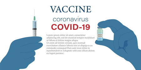 Vaccine against the coronavirus COVID-19. Vaccine and vaccination against coronavirus, COVID-19, virus, flu. Hands in blue gloves of a doctor, nurse, scientist hold an ampoule, a syringe. Vectorのイラスト素材