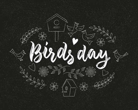 Birds day lettering composition decorated with bird, flowers, birdhouse and heart. Vector black and white illustration. Chalk effect on blackboardのイラスト素材