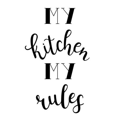 "My kitchen my rules" hand drawn vector lettering. Calligraphy handwritten inscription isolated on white background.のイラスト素材