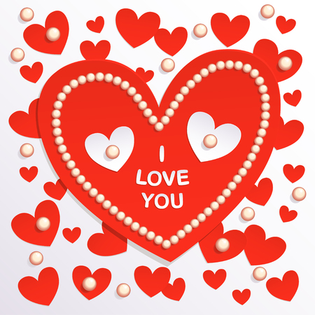 Valentine s Day card with red paper hearts, pearl beads, a heart-shaped pearl necklace and the text   I love you  on a big heart in the center, on a light background のイラスト素材