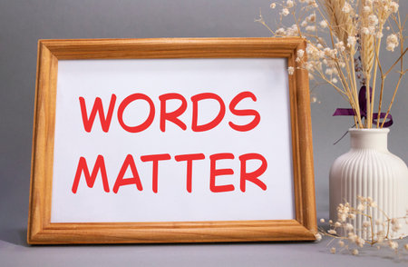 Words Matter symbol. Concept words Words Matter on beautiful wooden picture frame. Beautiful gray...