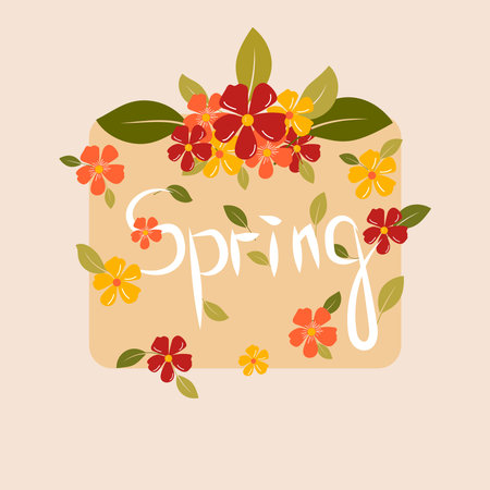 Frame of spring flowers and leaves on a bright background with hand letteringのイラスト素材