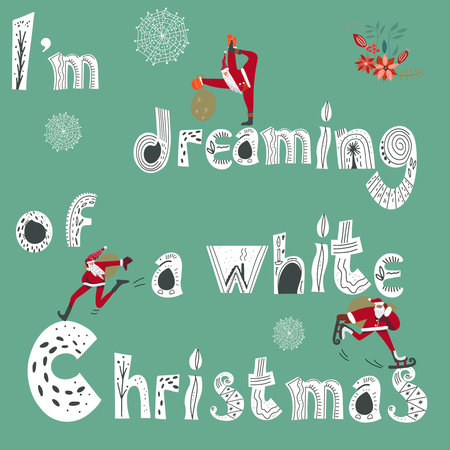 Lettering I'm dreaming of a white Christmasのイラスト素材