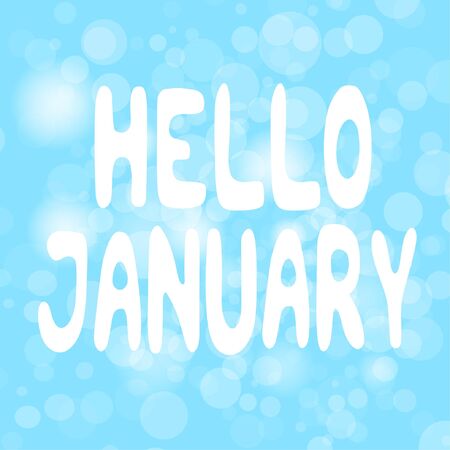Vector illustration. Hello January lettering on bokeh background.のイラスト素材