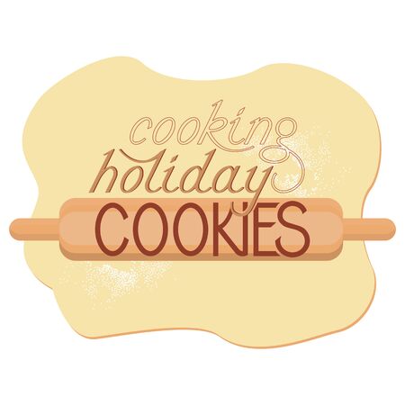 Kitchen lettering. Rolled dough with a rolling pin and the inscription Cooking holiday cookies. View from above. Flat isolated vector illustration.&#xD;&#xA;のイラスト素材