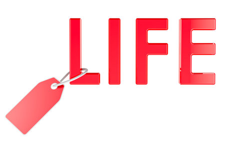 Price of Life or Life Value concept. Life word with blank price tag. 3D rendering isolated on white backgroundの写真素材