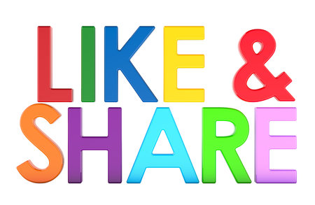 Like and Share, colorful text. 3D rendering isolated on white background