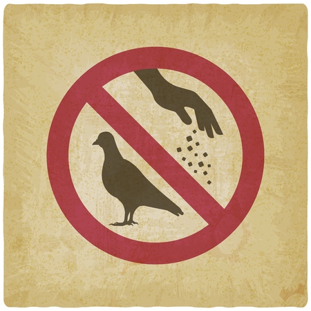 Sign do not feed birds. Silhouette of pigeon and hand of man with food on vintage background. Vector illustrationのイラスト素材