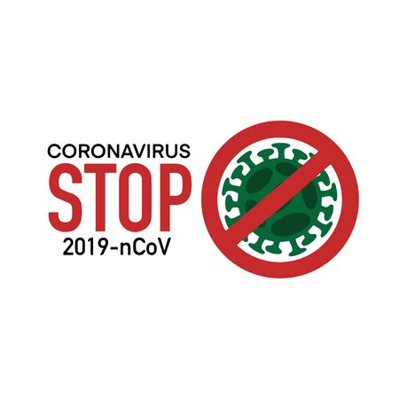 Flat vector illlustration Coronavirus stop 2019-nCoV  text isolated on white background. Global epidemic. Coronavirus caution concept. Dangerous outbreak of &#xD;&#xA;disease.のイラスト素材