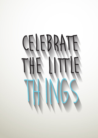 vector "celebrate the little things" のイラスト素材
