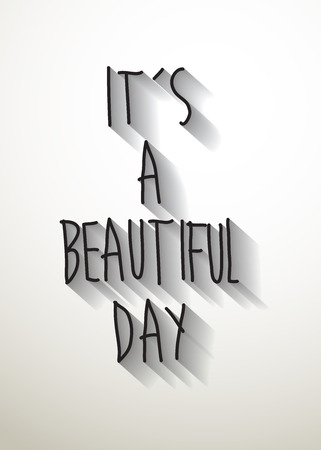 it's a beautiful day typo with shadow vectorのイラスト素材