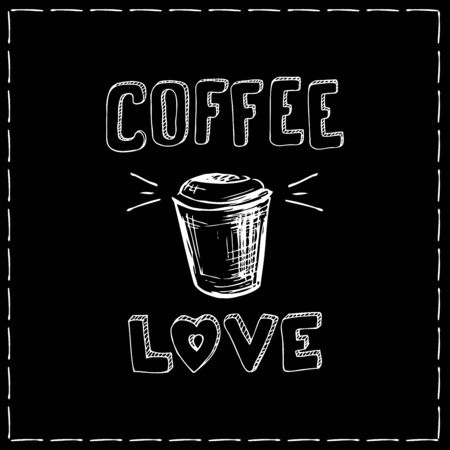 Coffee and love,coffee background,hand drawn vector illustrationのイラスト素材
